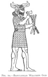 FIG. 10.BABYLONIAN WEATHER GOD